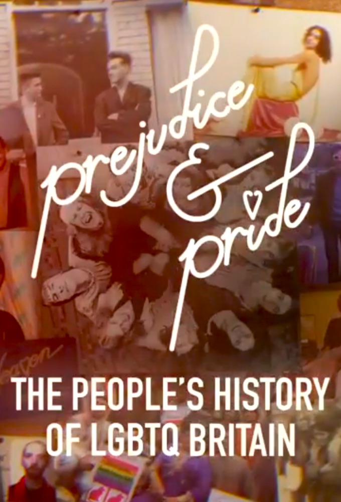 Prejudice and Pride: The People's History of LGBTQ Britain