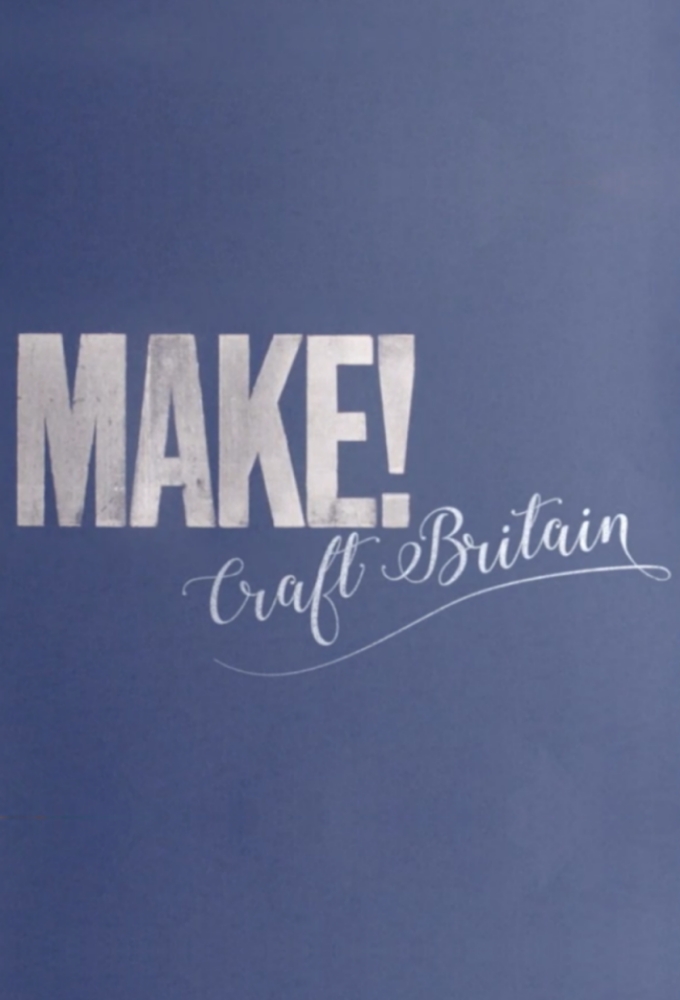 MAKE! Craft Britain