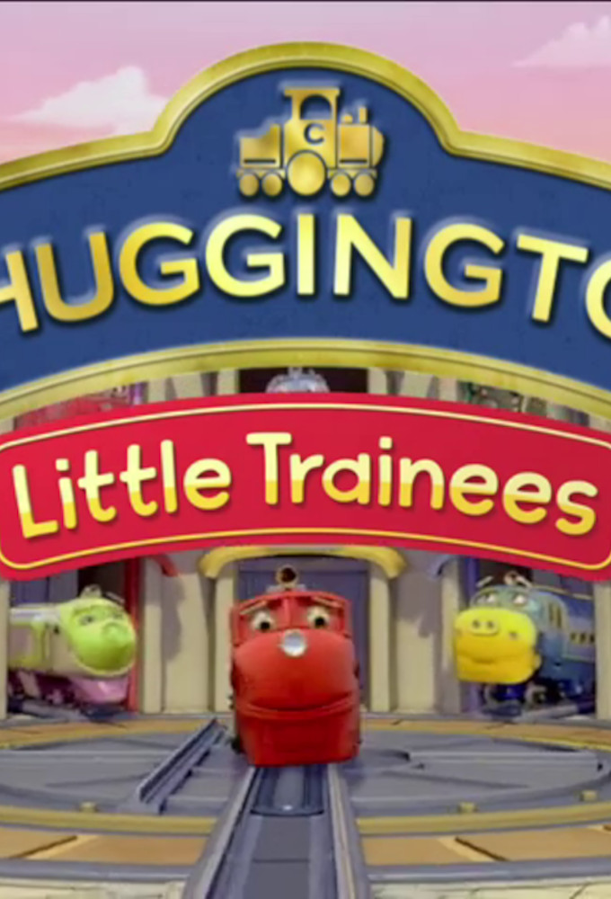Chuggington Little Trainees