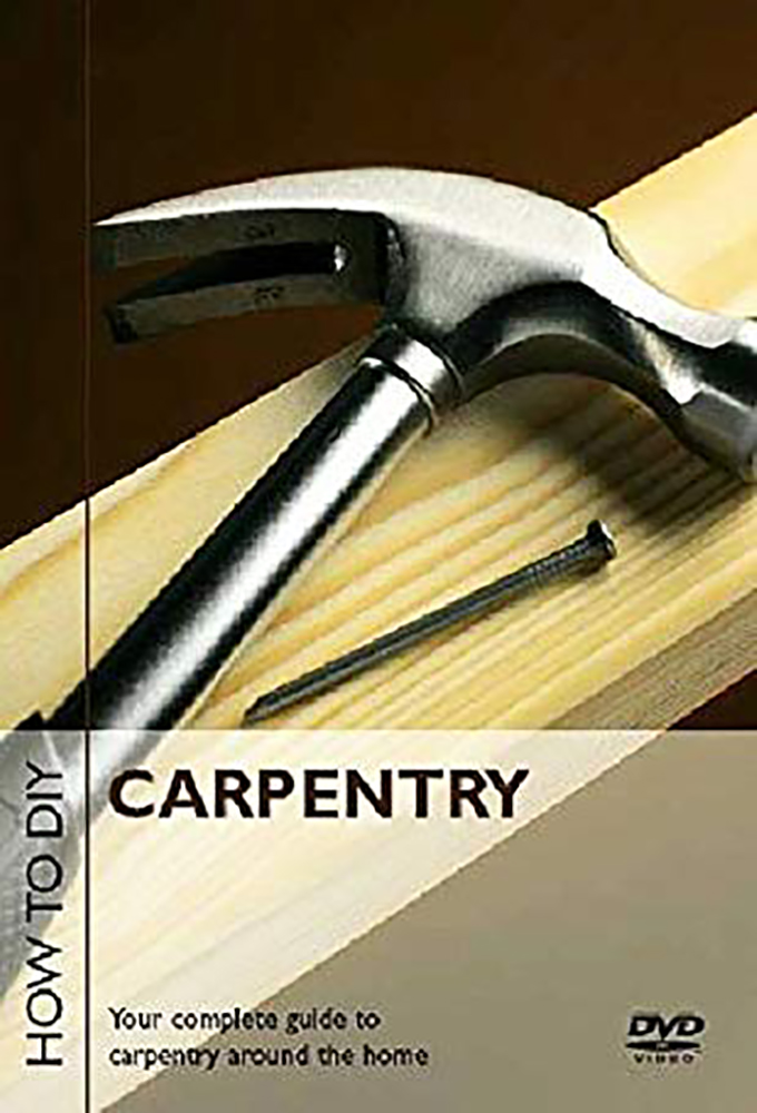 How to DIY Carpentry