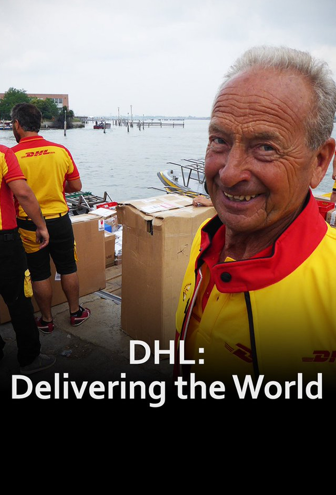 DHL: Delivering the World to You
