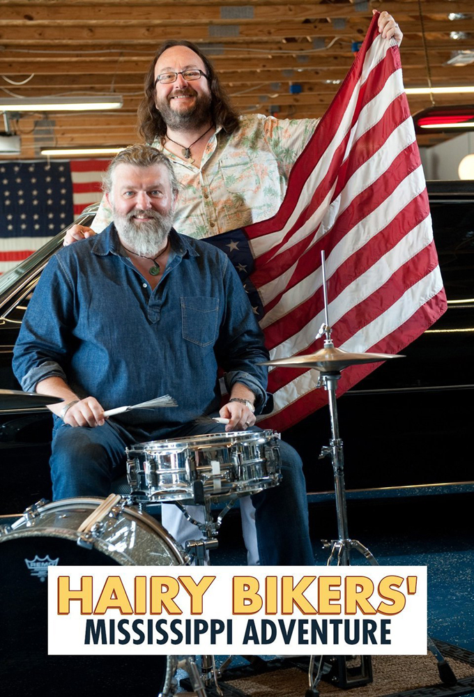 The Hairy Bikers' Mississippi Adventure