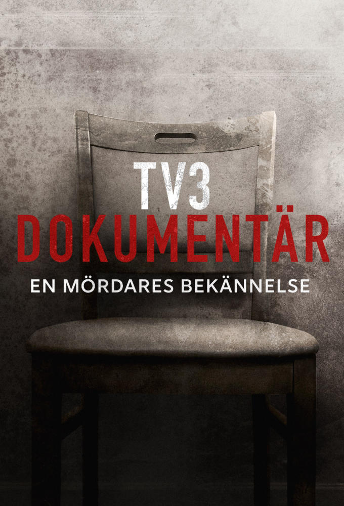 TV3 Documentary - The Confession Of A Murderer