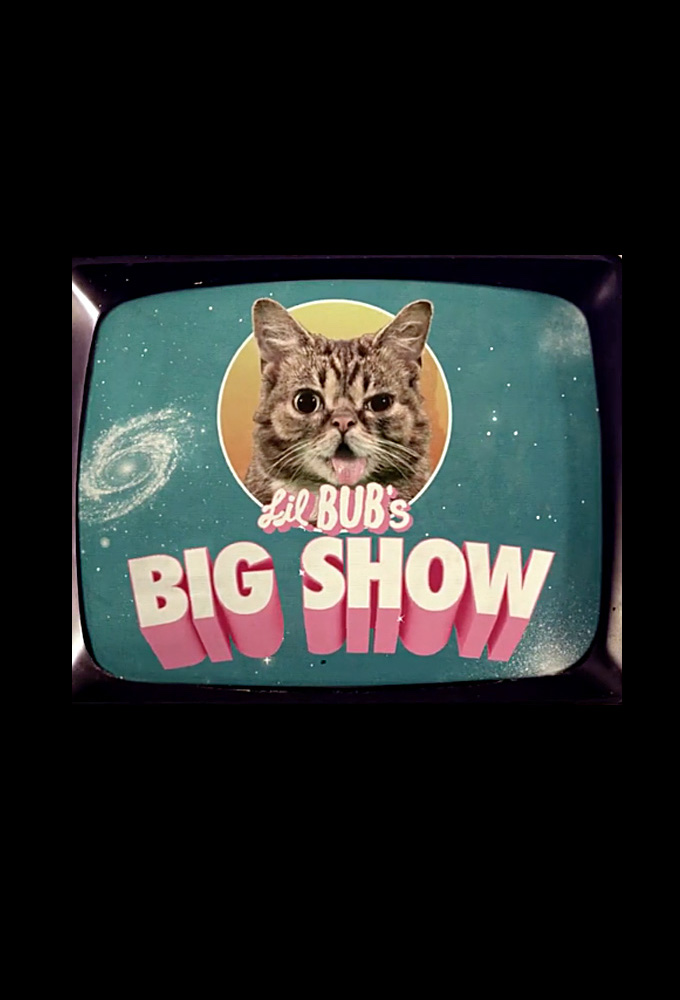 Lil BUB's Big SHOW