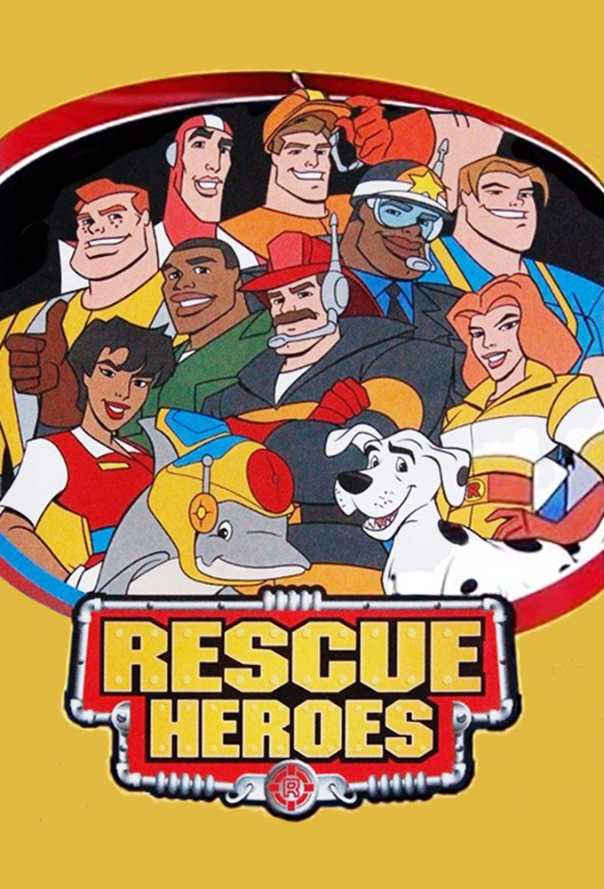 Rescue Heroes. 