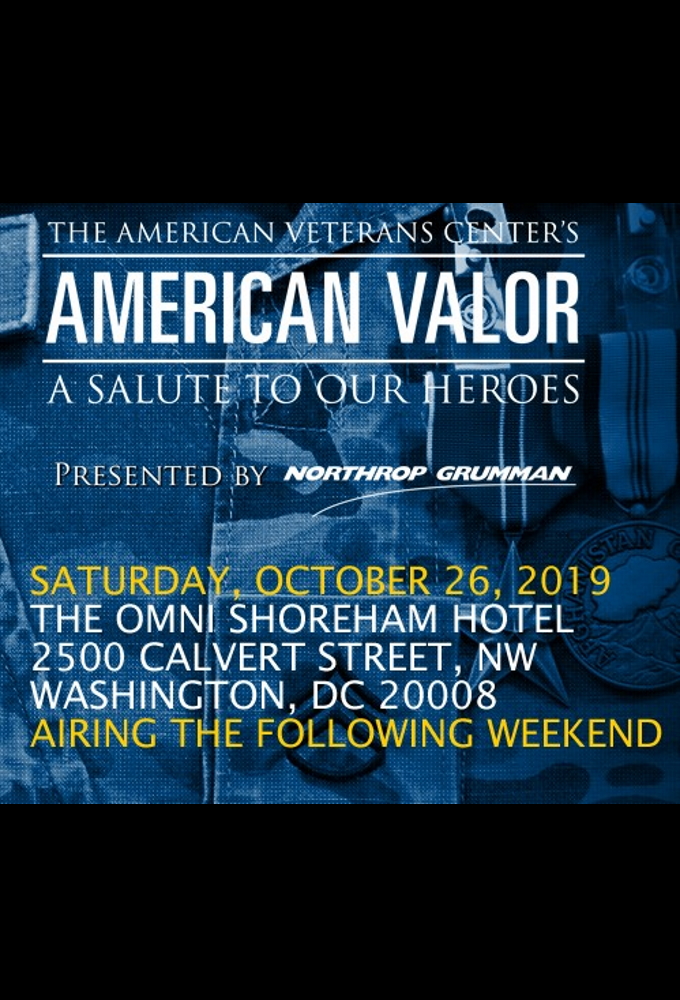 AMERICAN VALOR: A Salute to Our Heroes