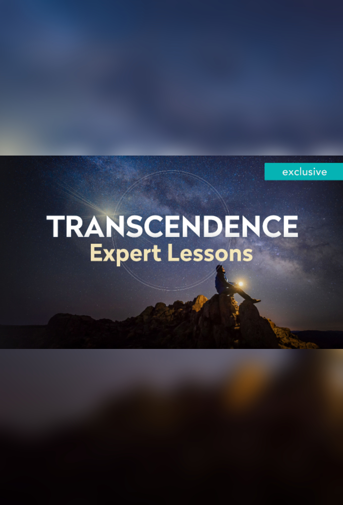 Transcendence Extended Lessons with the Experts