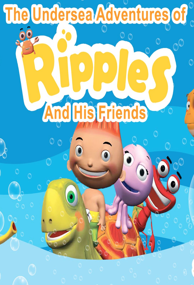 The Undersea Adventures of Ripples and His Friends