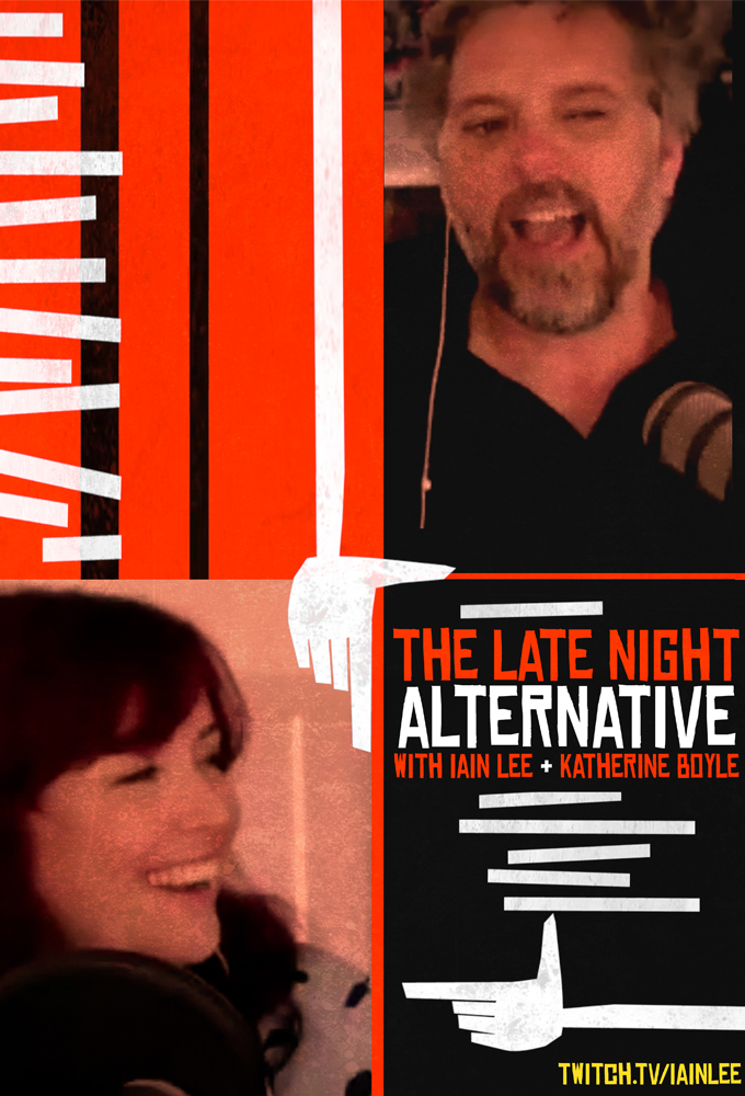 The Late Night Alternative with Iain Lee & Katherine Boyle