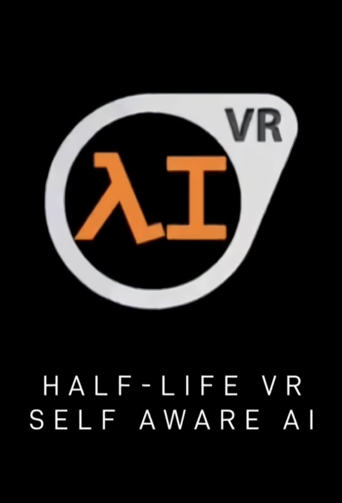 Half-Life VR but the AI is Self-Aware