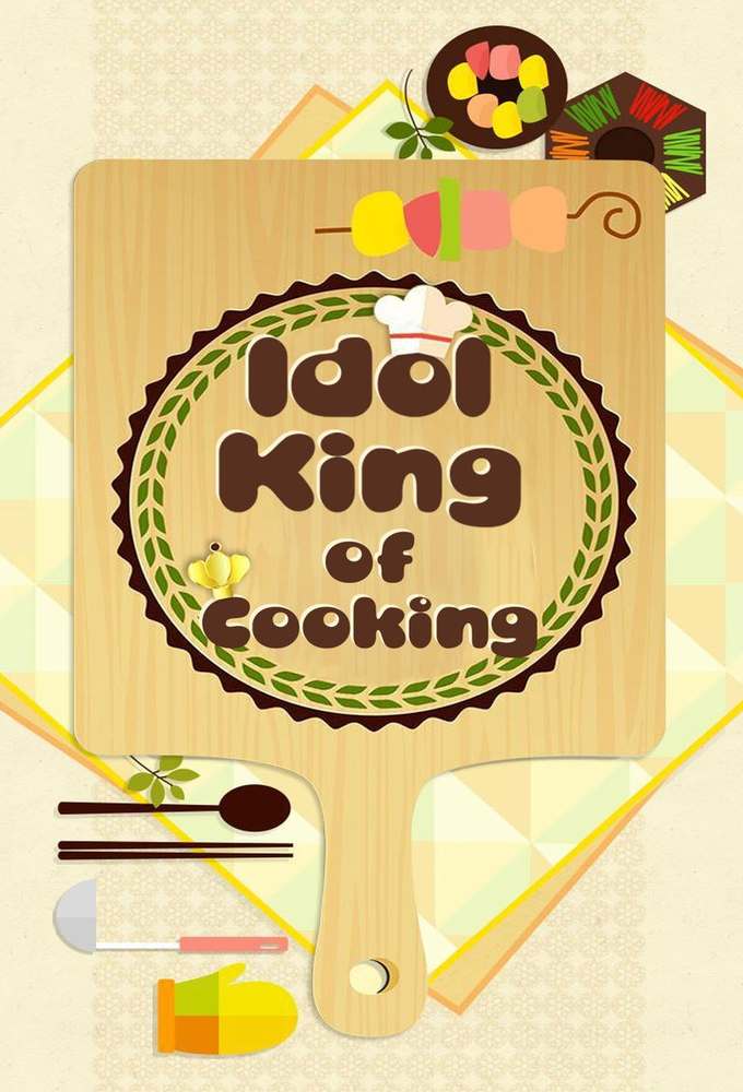 Idol King Of Cooking