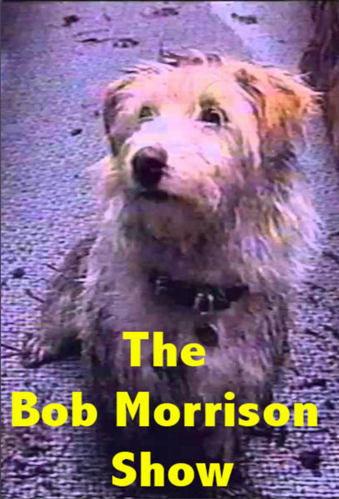 The Bob Morrison Show