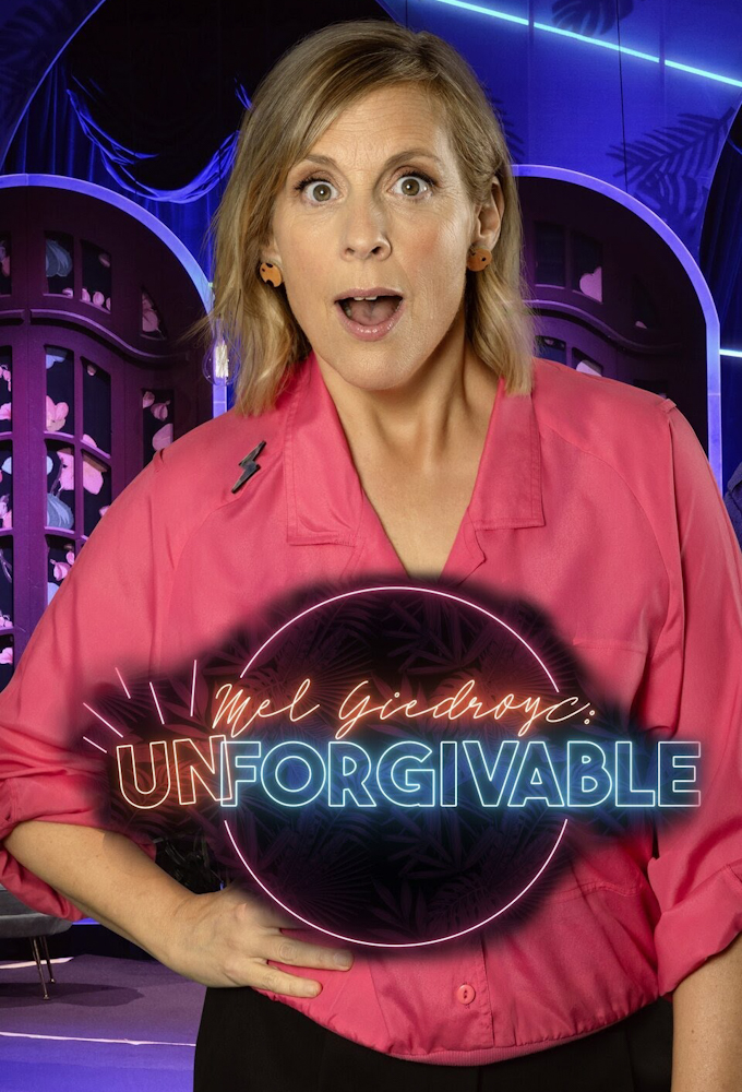 Mel Giedroyc: Unforgivable