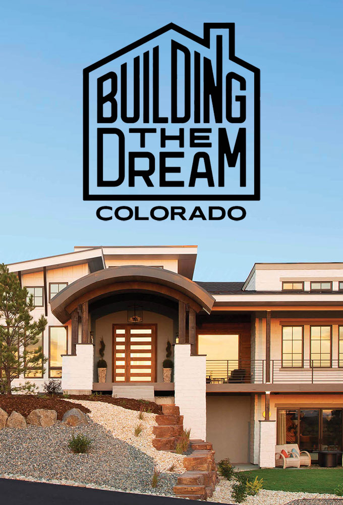Building The Dream Colorado