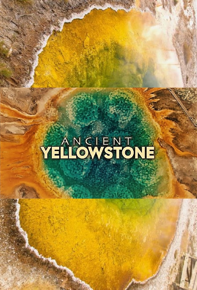 Ancient Yellowstone