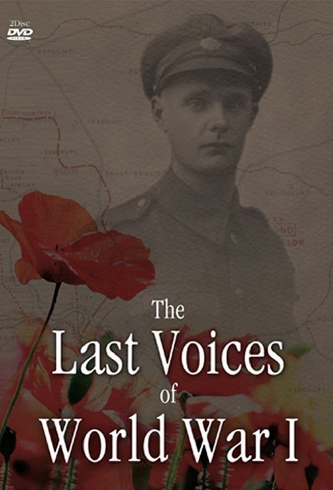 Last Voices Of World War I