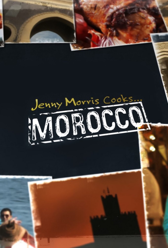 Jenny Morris Cooks Morocco