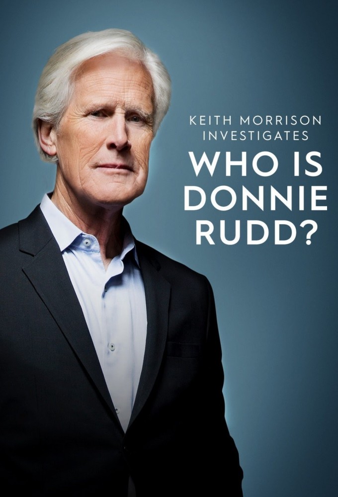Who is Donnie Rudd? Keith Morrison Investigates