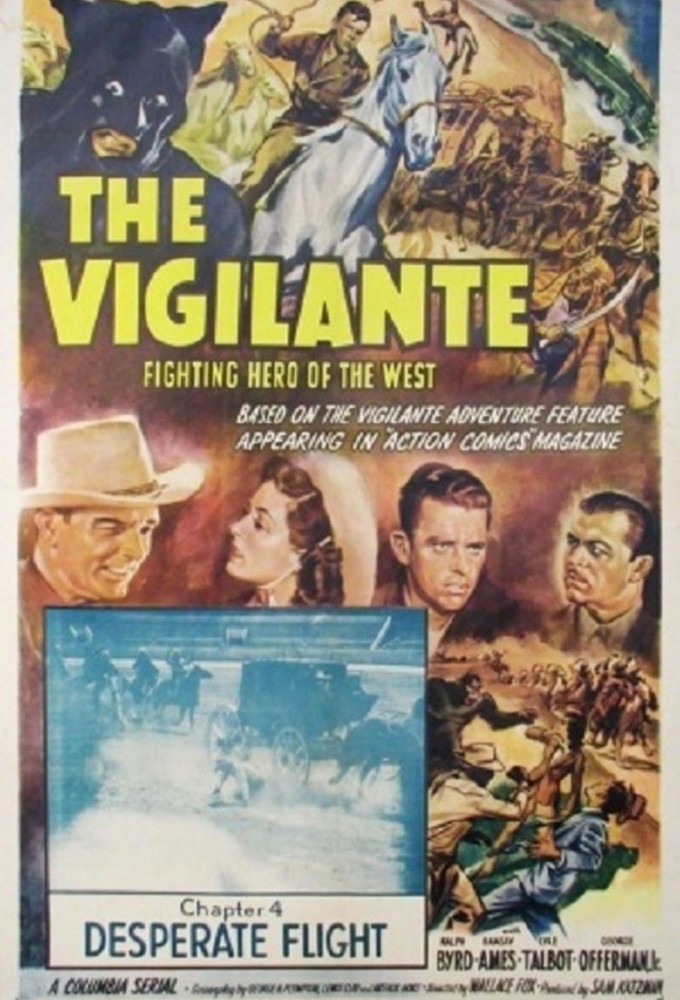 The Vigilante: Fighting Hero of the West