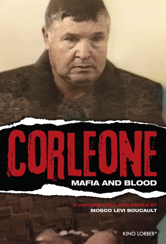 Corleone: A History of La Cosa Nostra