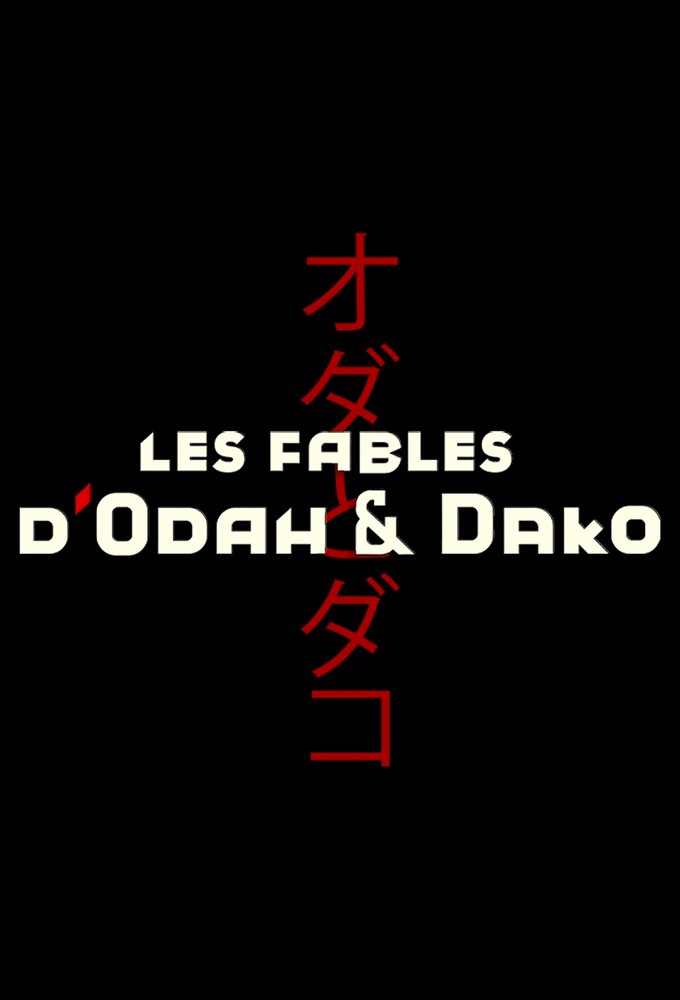 Fables by Odah & Dako