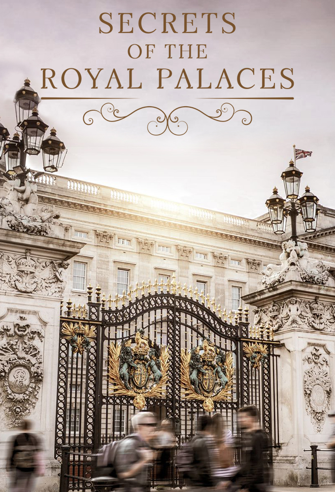 Secrets of the Royal Palaces