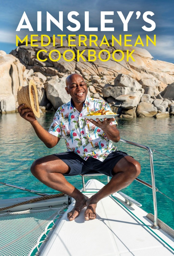 Ainsley's Mediterranean Cookbook