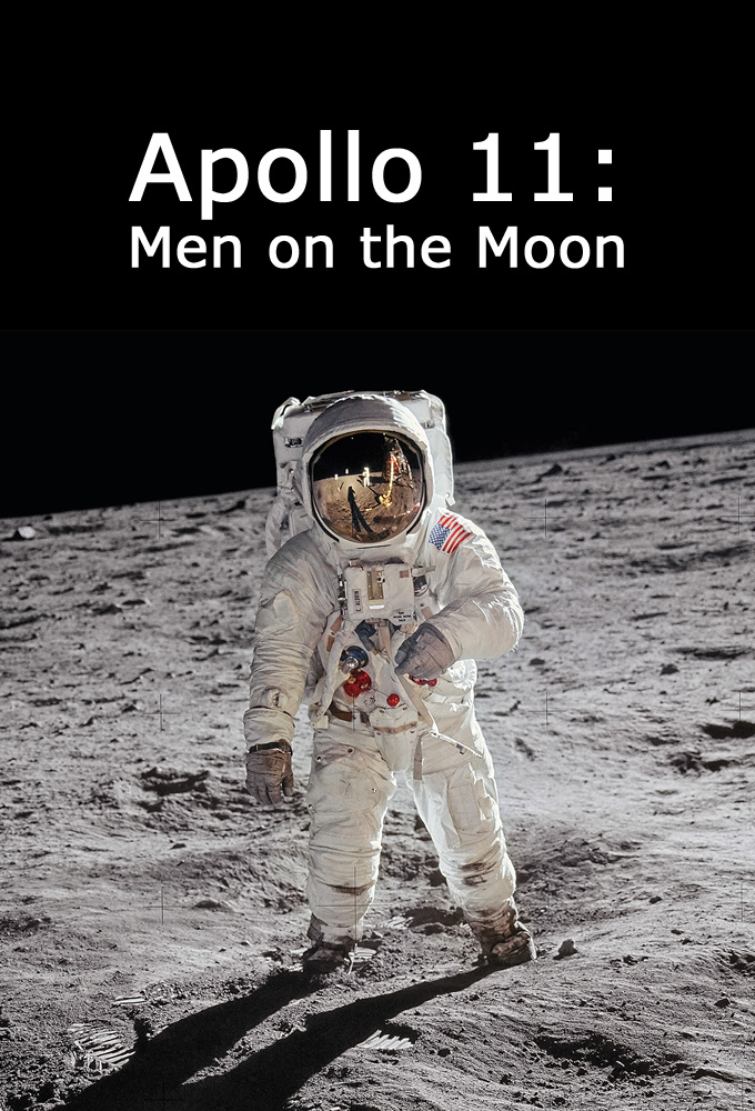 Apollo 11: Men On The Moon