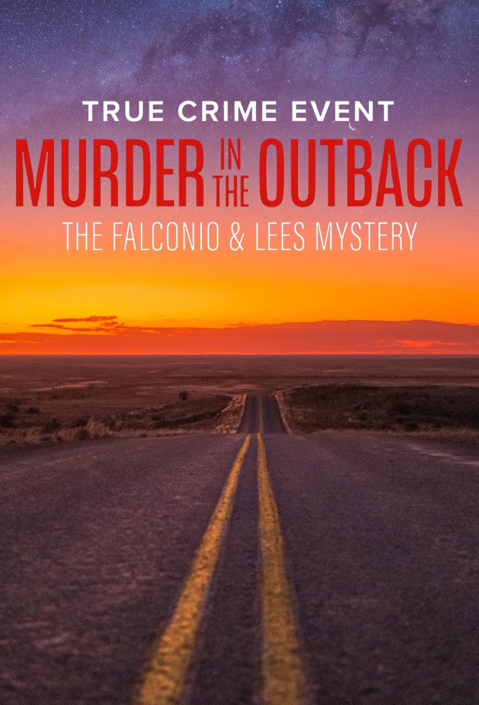 Murder in the Outback: the Falconio and Lees Mystery