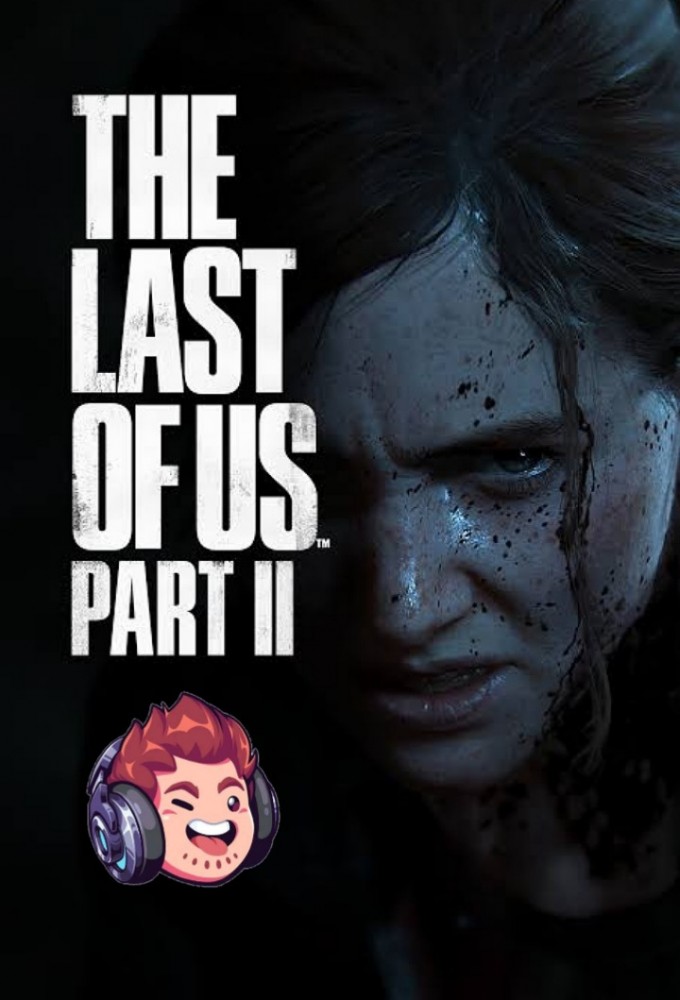 Alanzoka: The Last Of Us - Part II
