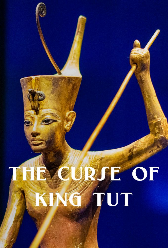The Curse of King Tut