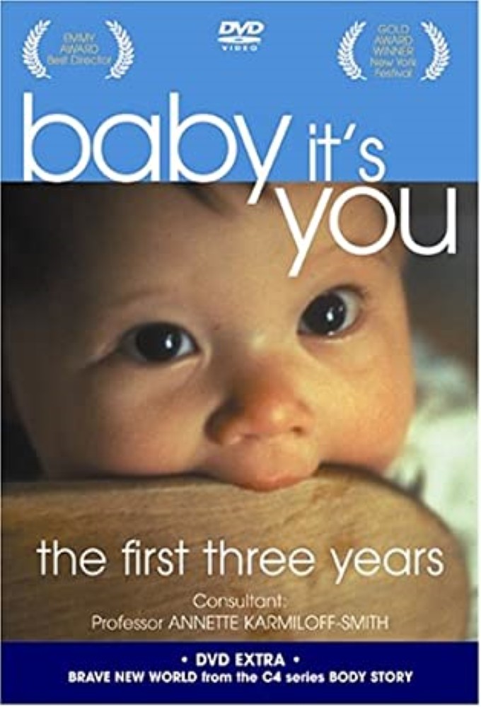 Baby it's You: The First Three Years