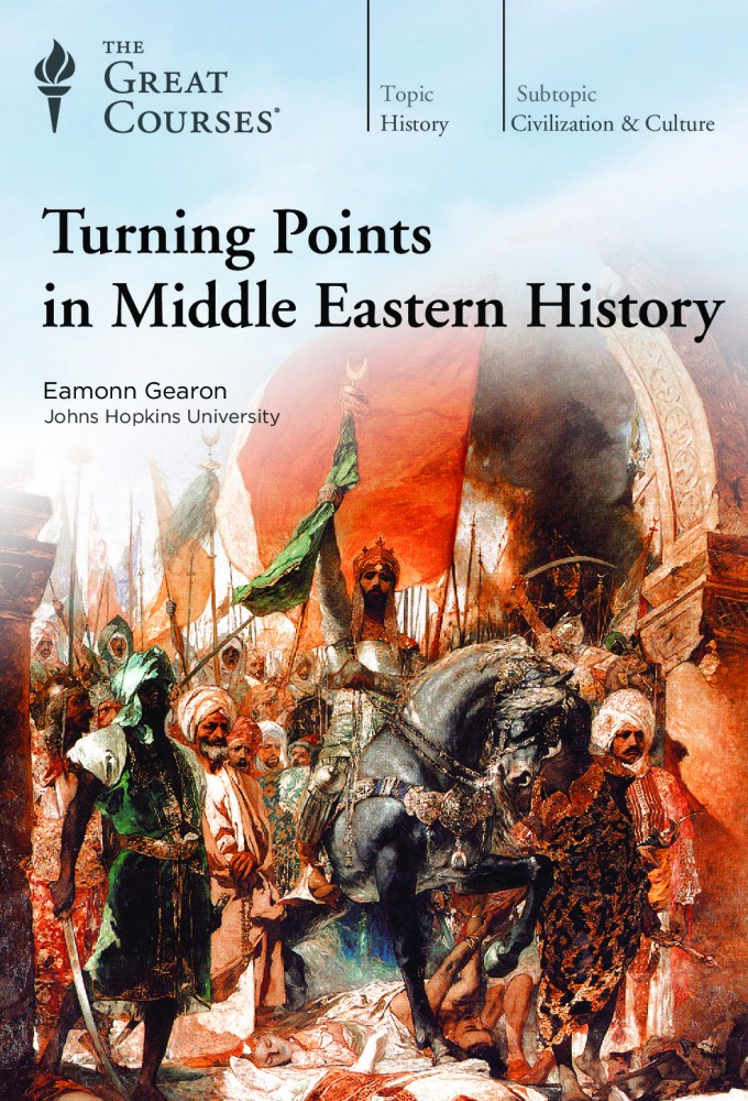 Turning Points in Middle Eastern History