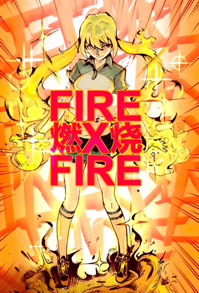 Fire X Fire