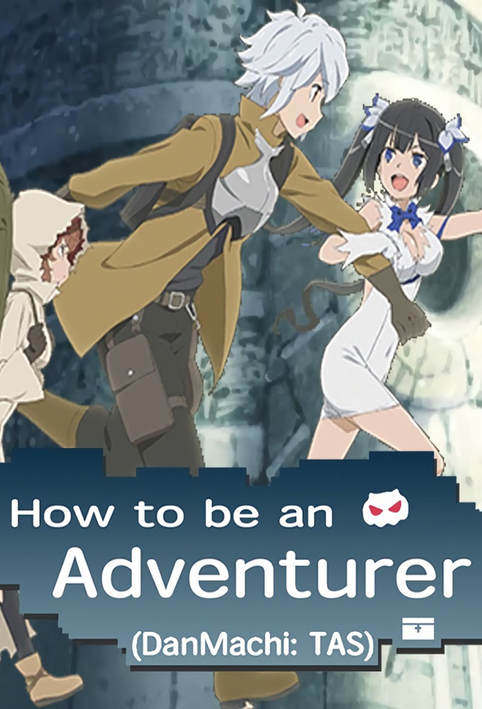 How to be an Adventurer