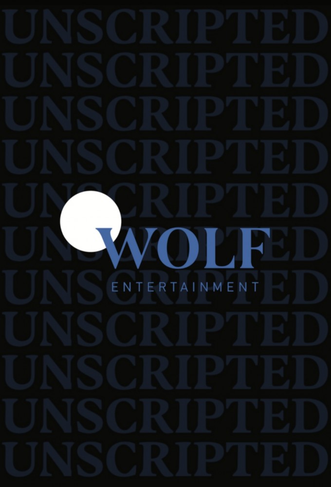 Wolf Entertainment: Unscripted