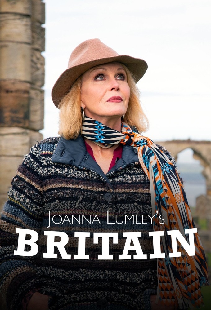 Joanna Lumley's Home Sweet Home: Travels in My Own Land