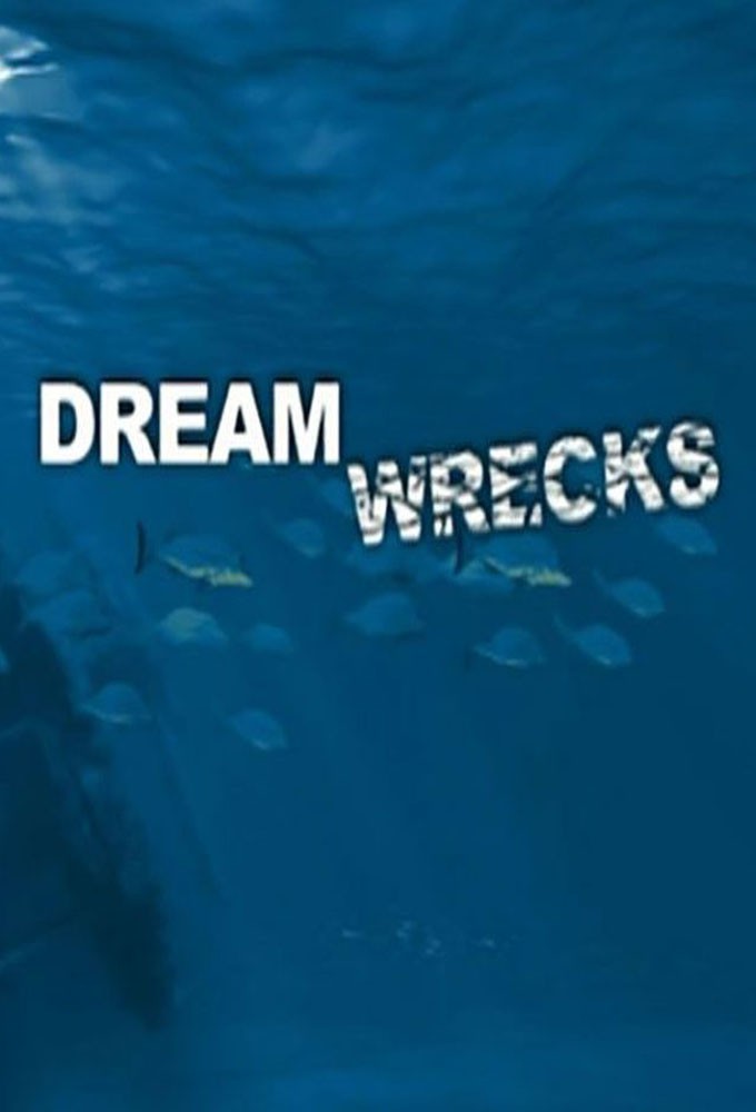 Dream Wrecks