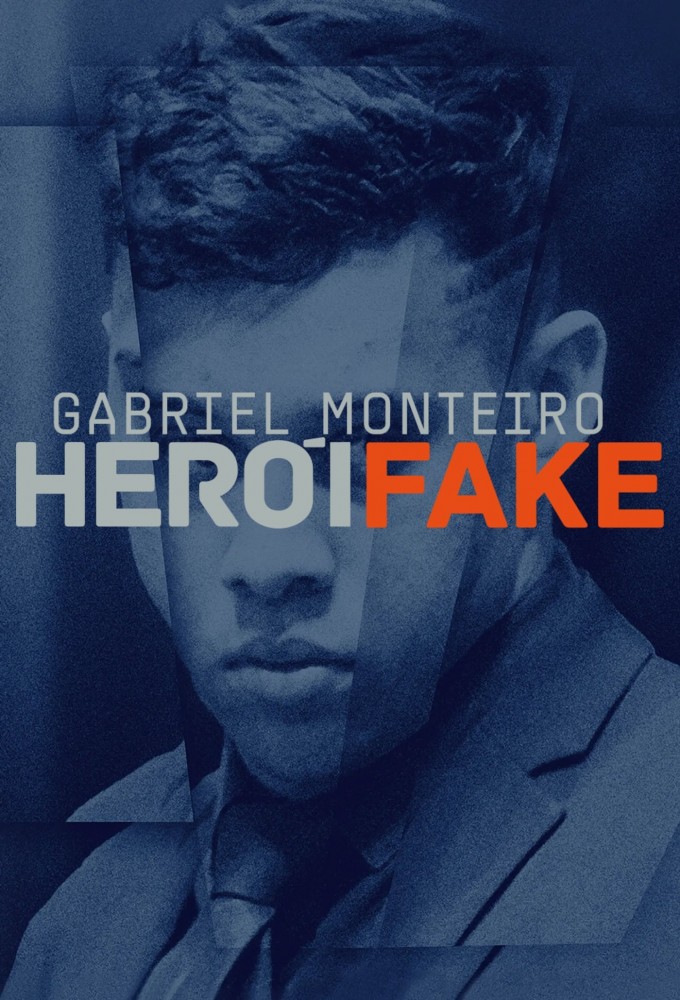 Gabriel Monteiro – Fake Hero