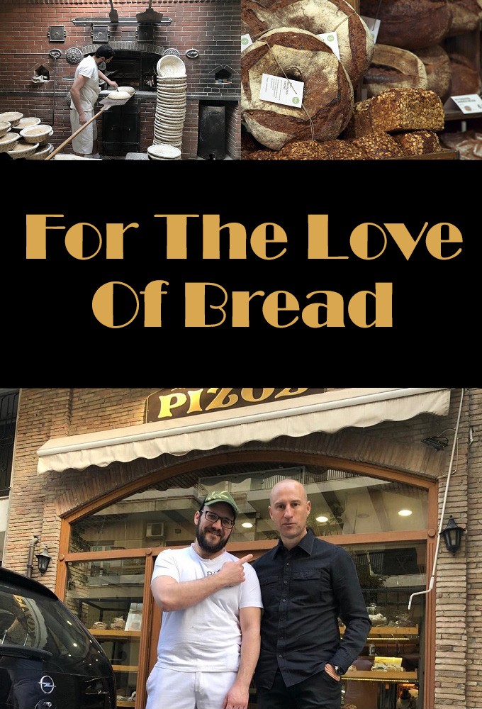 For The Love Of Bread