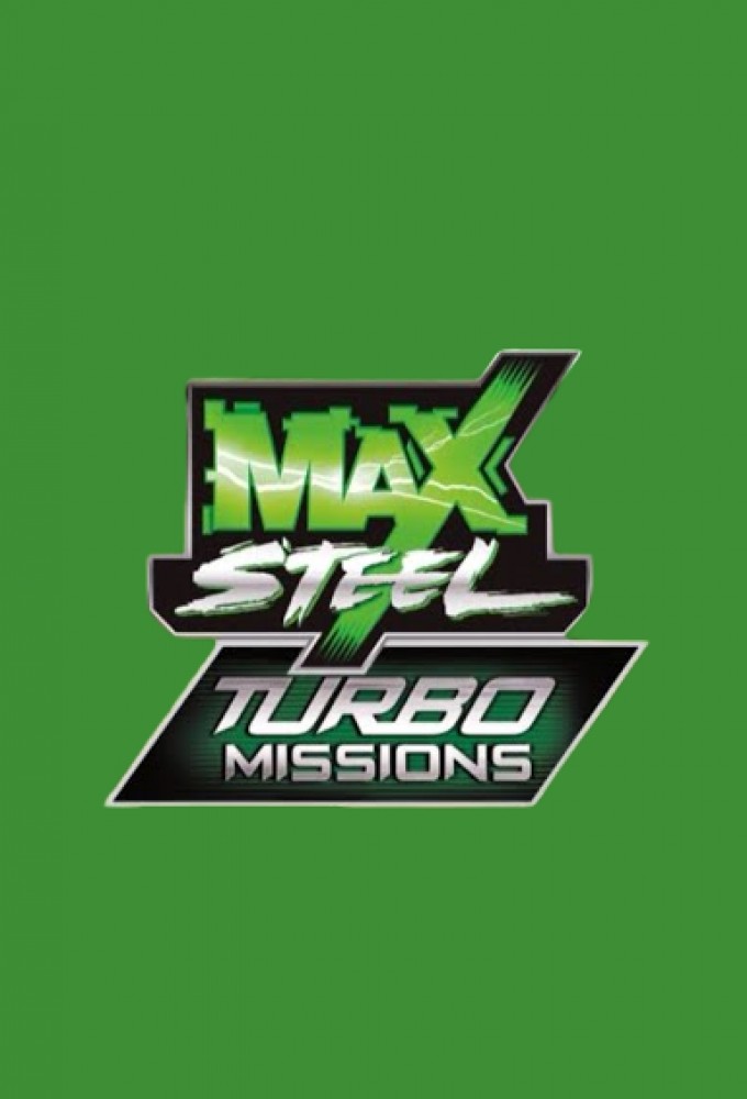 Max Steel: Turbo Missions