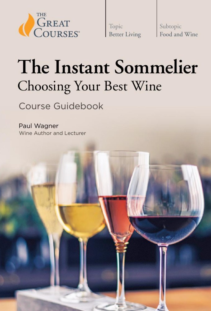 The Instant Sommelier: Choosing Your Best Wine