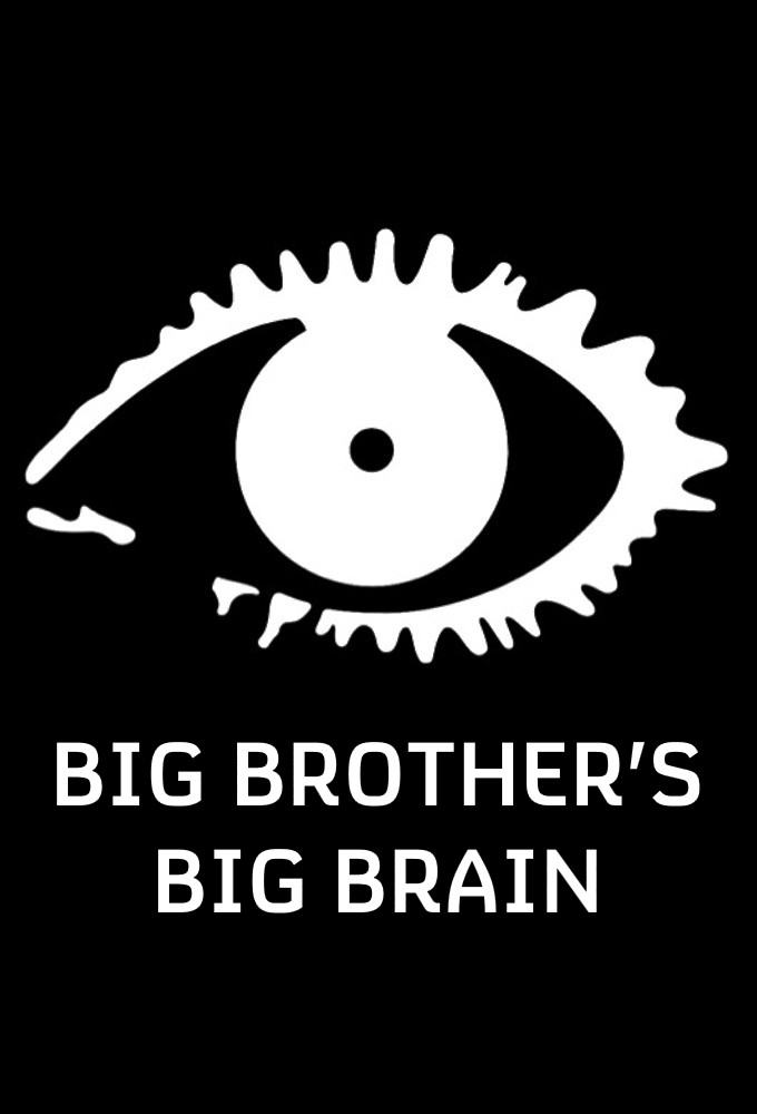 Big Brother's Big Brain