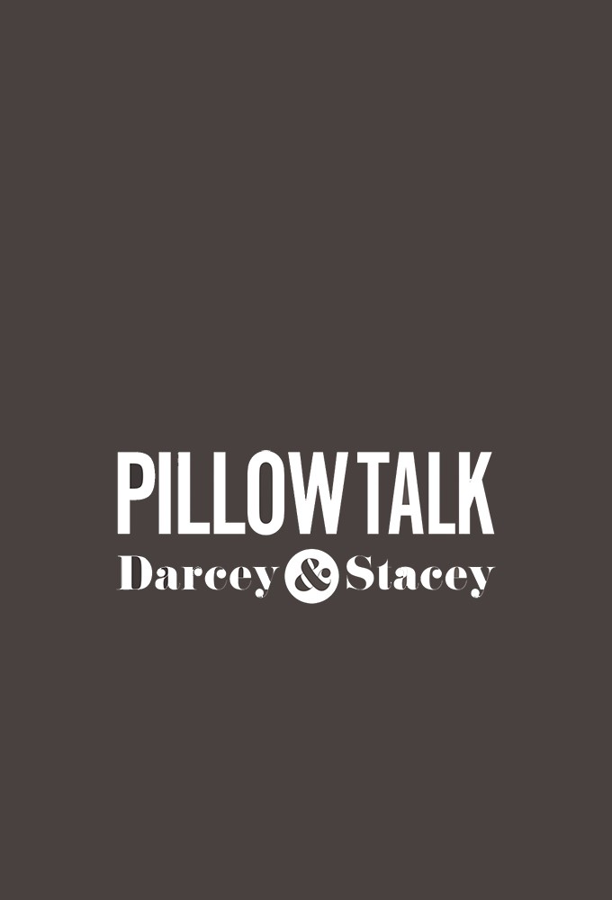 Darcey & Stacey: Pillow Talk