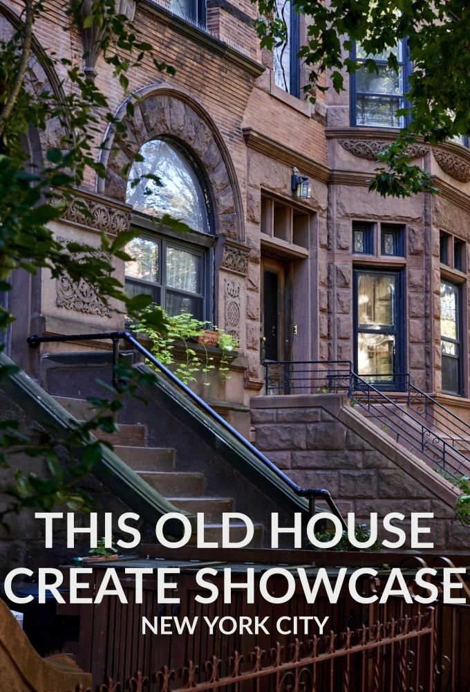  This Old House Create Showcase: New York City (2021)