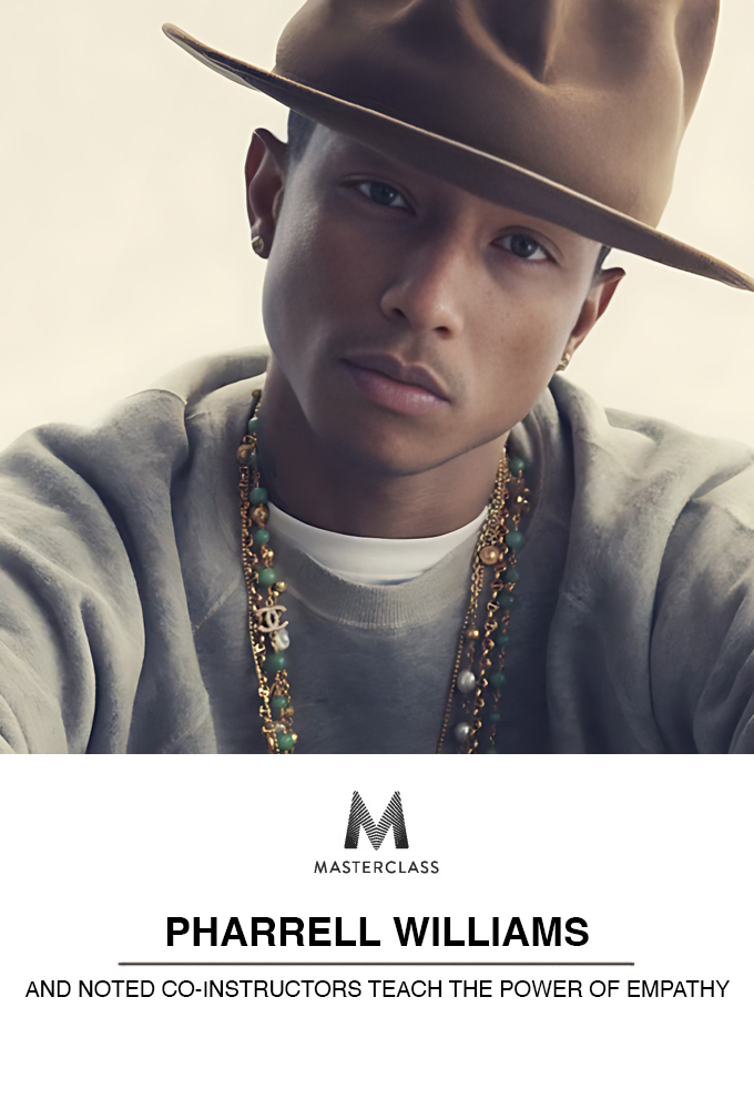 MasterClass: Pharrell Williams and Noted Co-Instructors Teach the Power of Empathy