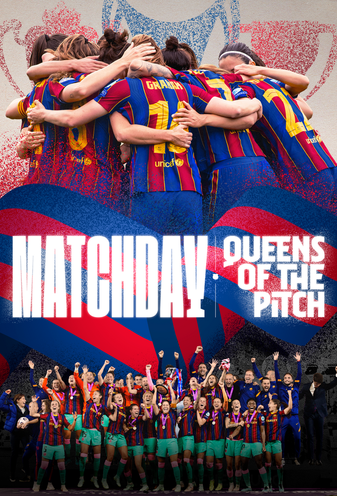 Matchday: Queens of the Pitch