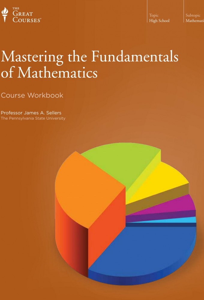 Mastering the Fundamentals of Mathematics