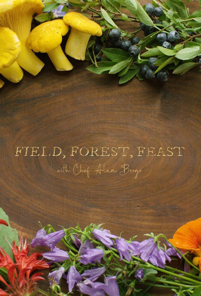 Field, Forest, Feast