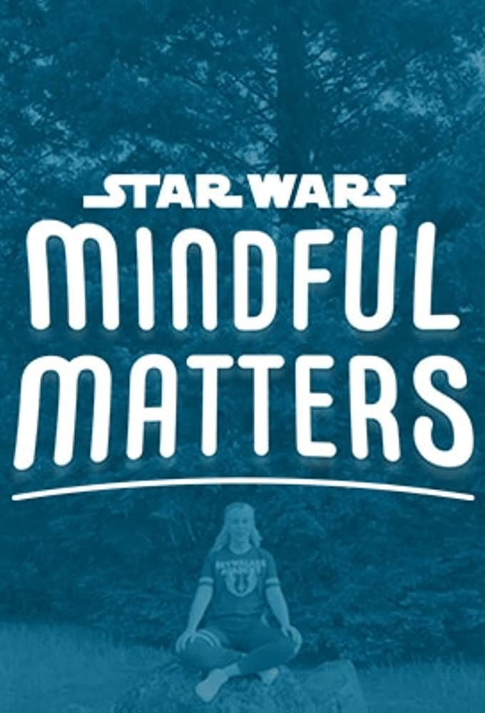 Star Wars Mindful Matters